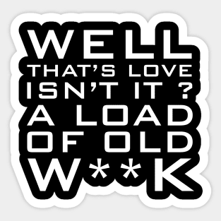 Old W**k Sticker